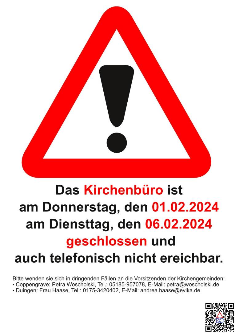 +++ Das Kirchenbüro ist am 01.02.2024 und 06.02.2024 geschlossen +++