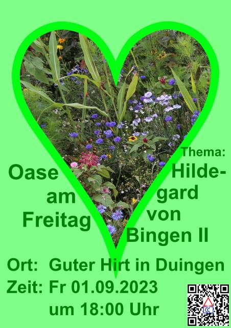 Oase am Freitag: Hildegard von Bingen II