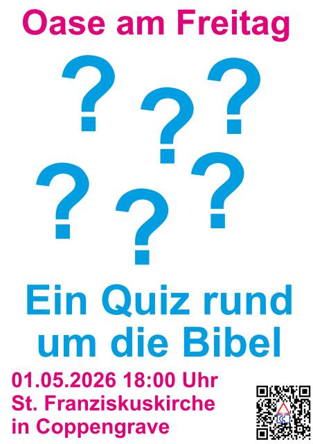 Morgen: Oase am Freitag: "Quiz rund um die Bibel" in der St. Franziskuskirche