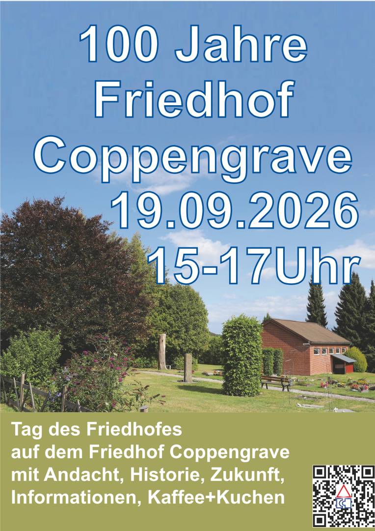 Wussten Sie, dass unser Friedhof in Coppengrave 100 Jahre alt wird?
